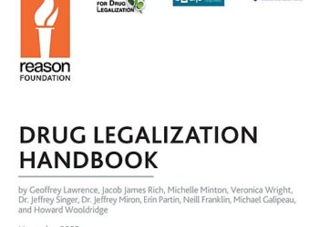 A New Handbook for Ending the Drug War