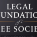 Foreword: Legal Foundations of a Free Society