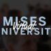 Virtual Mises University 2024